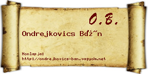 Ondrejkovics Bán névjegykártya